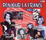 Bonjour la France Vol.2