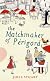 The Matchmaker of Perigord