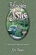 Fellowship With Jesus