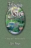 Fellowship With Jesus