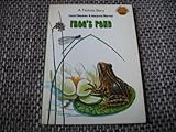 Frog's pond : a nature story