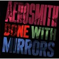 DONE WITH MIRRORS