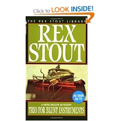 Trio for Blunt Instruments (Nero Wolfe Mysteries)