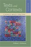 Texts and Contexts: A Contemporary Approach to College Writing