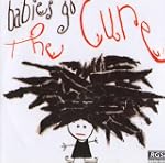 Babies Go the Cure