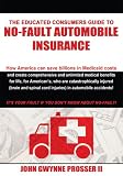 The Educated Consumers Guide to No Fault Automobile Insurance 51LIW LnhzL. SL160 The Educated Consumers Guide to No Fault Automobile Insurance