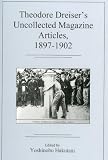 Theodore Dreisers Uncollected Magazine ArtiBTCes, 1897-1902