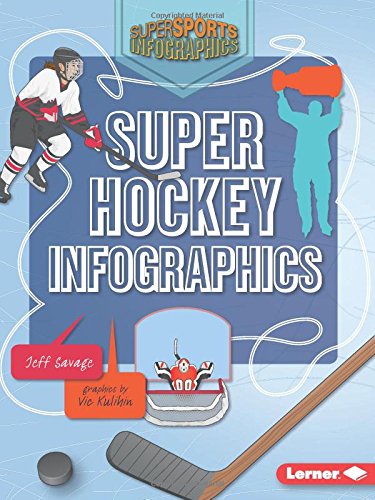 Super Hockey Infographics (Super Sports Infographics)
