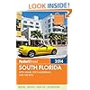 Fodor's South Florida 2014: with Miami, Fort Lauderdale, and the Keys (Full-color Travel Guide)
