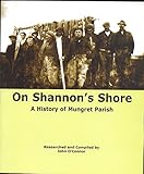 On Shannon's shore : a history of Mungret Parish