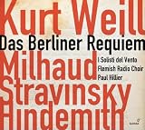 Weill: Das Berliner Requiem and other works