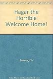 Hägar the horrible, welcome home!
