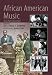 African American Music: An Introduction