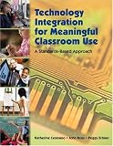 Technology Integration with Meaningful Classroom Use