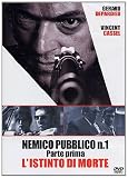 Nemico Pubblico N. 1 - Parte 1 - L`Istinto Di Morte
