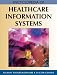 Encyclopedia of Healthcare Information Systems by  ISBN 1599048892