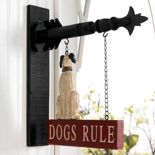 Dogs Rule Hanging Sign - Decorative Plaque for Arrow Hanger