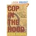 Cop in the Hood: My Year Policing Baltimore's Eastern District