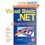 Visual Basic.NET: A Beginner's Guide (Beginner's Guide)