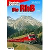 Die RhB - Teil 1 - Eisenbahn Journal Special