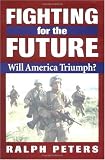 Fighting for the Future: Will America Triumph?