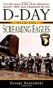 D-Day with the Screaming Eagles