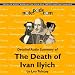 The Death of Ivan Ilyich by Leo Tolstoy: A Detailed Summary