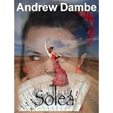 Sole� ~ Andrew Dambe