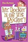 Mr. Docker Is Off His Rocker!