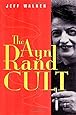 The Ayn Rand Cult
