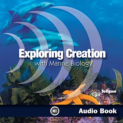 Exploring Creation with Marine Biology
