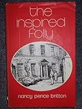 The inspired folly