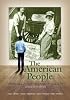The American People: Creating a Nation and a Society, Concise Edition, Combined Volume (6th Edition) (MyHistoryLab Series)