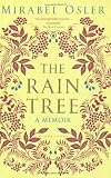 The rain tree : a memoir