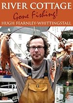 River Cottage - Gone Fishing!