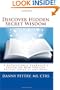 Discover Hidden Secret Wisdom: A Recreational Therapist's System on How You Can Become Great at Anything