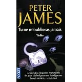 Tu ne m'oublieras jamaispar Peter James