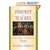 Prophet and Teacher: An Introduction to the Historical Jesus