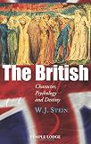 The British : character, psychology and destiny