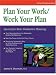Books : Plan Your Work/ Work Your Plan: Secrets for More Productive Planning (Crisp Fifty-Minute Series)