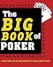 Book The Big Book of Poker (The Big Book of...)