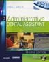 The Administrative Dental Assistant  - Text and Workbook Package, 2e