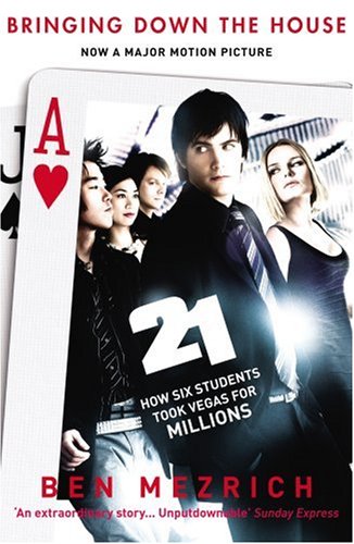 City Travel Guides Discounted  Books : 21: Bringing Down the House: How Six Students Took Vegas for Millions