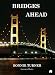 Bridges Ahead
