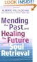 Mending The Past & Healing The Future With Soul Retrieval