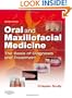 Oral and Maxillofacial Medicine: The Basis of Diagnosis and Treatment, 2e