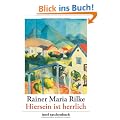 "Hiersein ist herrlich": Gedichte, Erz�hlungen, Briefe (insel taschenbuch)
