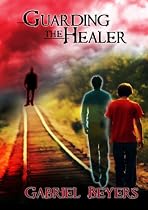 Click to Download Free Kindle Book -> Guarding the Healer