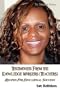 Testimonies From the Knowledge Workers (Teachers): Recipes For Educational Success