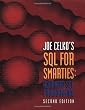 Joe Celko's SQL for Smarties: Advanced SQL Programming Second Edition (The Morgan Kaufmann Series in Data Management Systems)